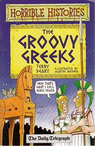 Horrible Histories The Groovy Greeks