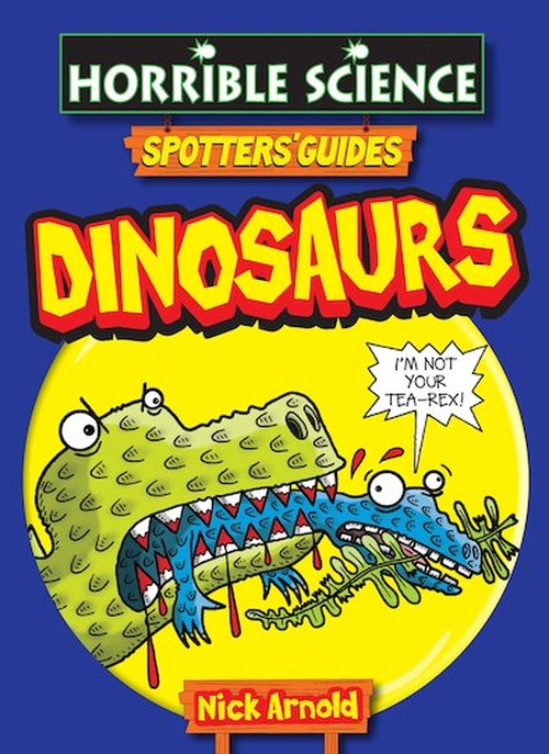 Horrible Science Handbook: Dinosaurs