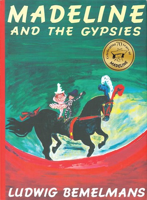 Madeline and the Gypsies 70th Anniversary