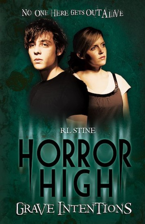 Horror High: #3 Grave Intentions