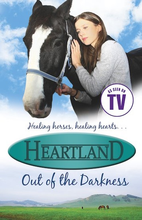 Heartland: #7 Out of the Darkness