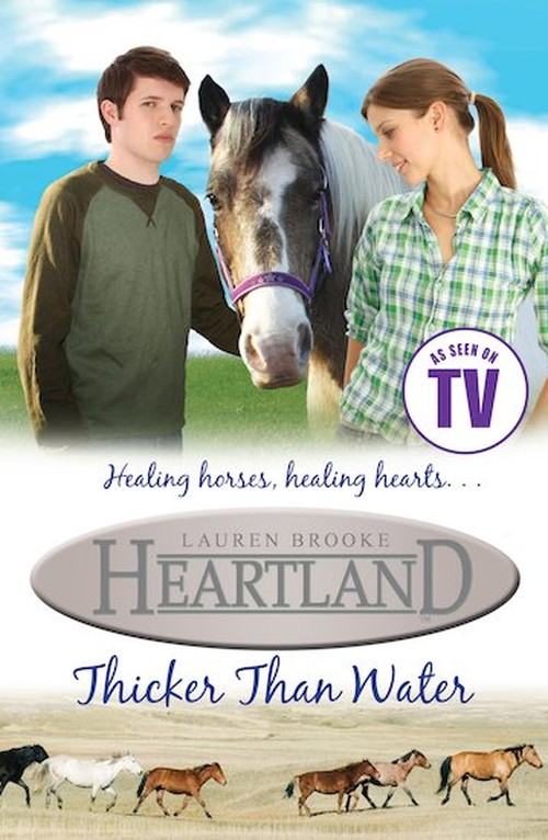 Heartland: #8 Thicker Than Water