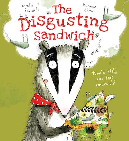 The Disgusting Sandwich
