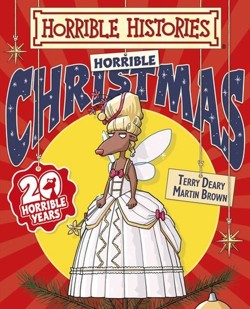 Horrible Histories: Horrible Christmas 2013