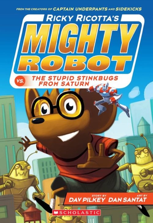 Ricky Ricotta's Mighty Robot vs the Stupid Stinkbugs from Saturn