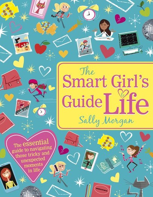 The Smart Girl's Guide to Life