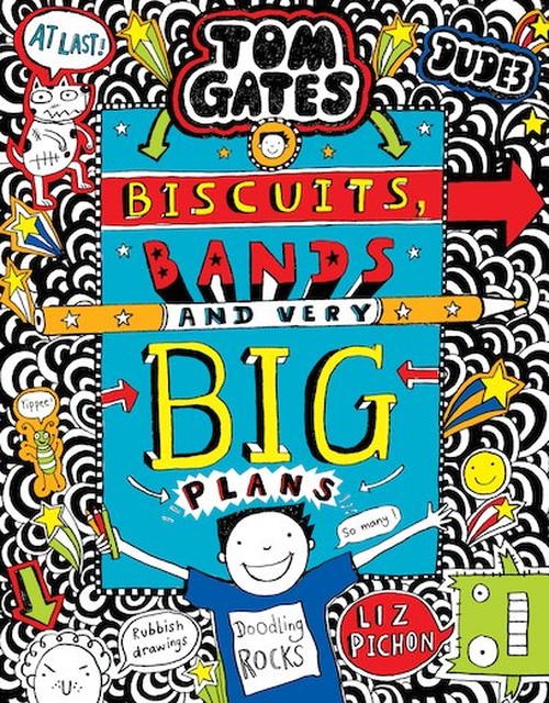 Tom Gates: Biscuits, Bands and Very Big Plans