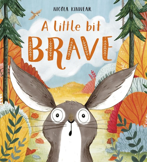 A Little Bit Brave
