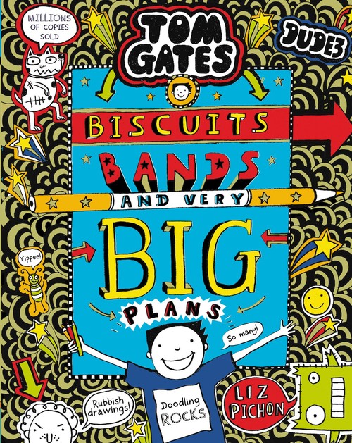 Tom Gates: Biscuits, Bands and Very Big Plans