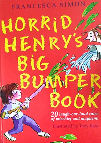 Horrid Henry's big bumper book