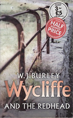 [(Wycliffe And The Redhead)] [ By (author) W. J. Burley ] [October, 2007]
