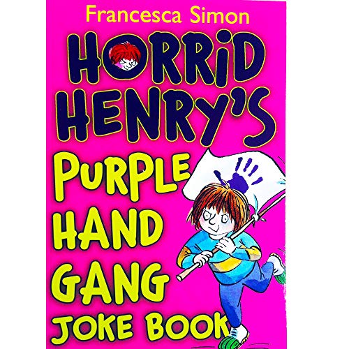 Horrid Henrys Purple Hand Gang