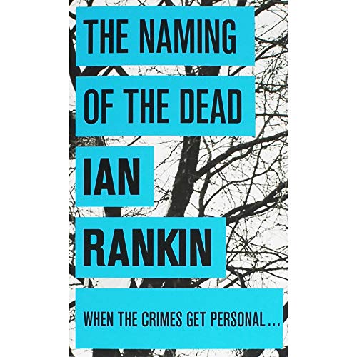 Ian Rankin The Naming of the Dead