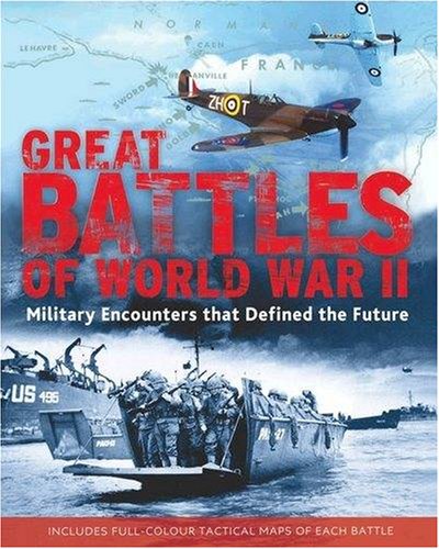 Great Battles of World War Two