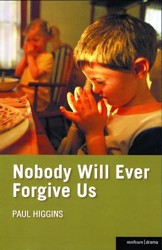Nobody Will Ever Forgive Us