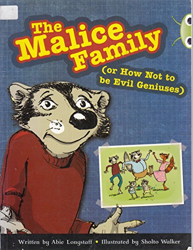 Bug Club Independent Fiction Year 3 Brown B The Malice Family