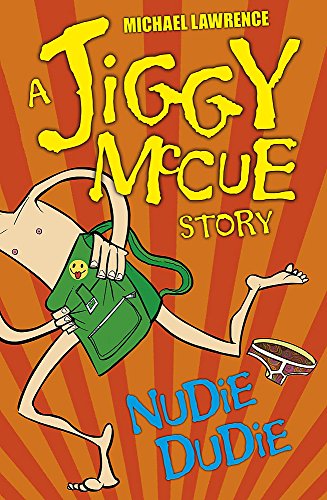 Jiggy McCue: Nudie Dudie