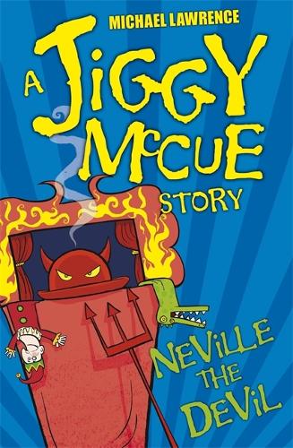 Jiggy McCue: Neville The Devil