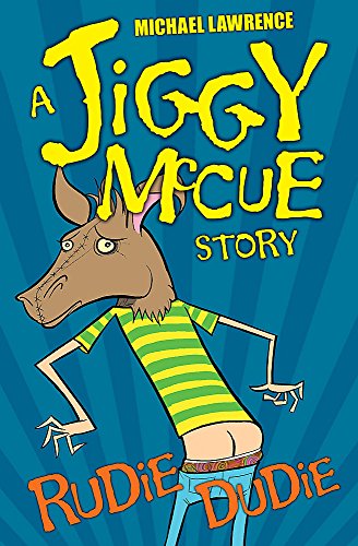 Jiggy McCue: Rudie Dudie