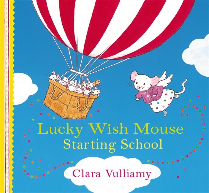 Lucky Wish Mouse: Starting School