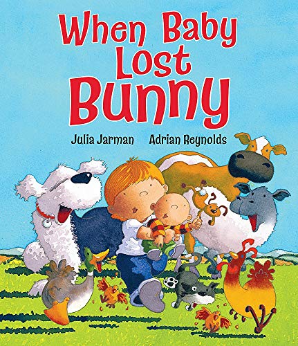 Julia Jarman When Baby Lost Bunny