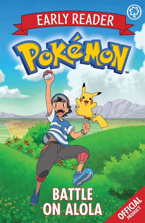 The Official Pokemon Early Reader: Battle on Alola