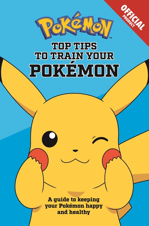 The Official Pokemon Top Tips To Train Your Pokemon