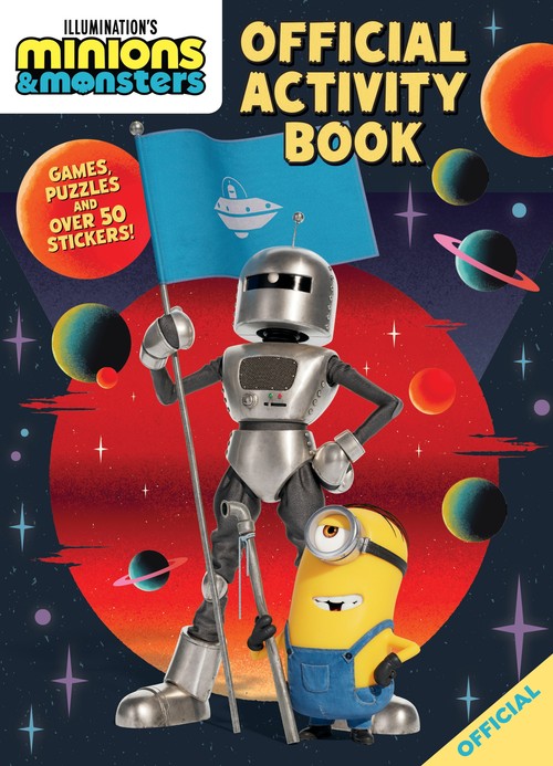 Illumination's Minions & Monsters: Official Activity Book