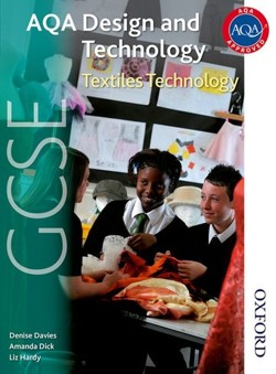 AQA GCSE Design and Technology: Textiles Technology