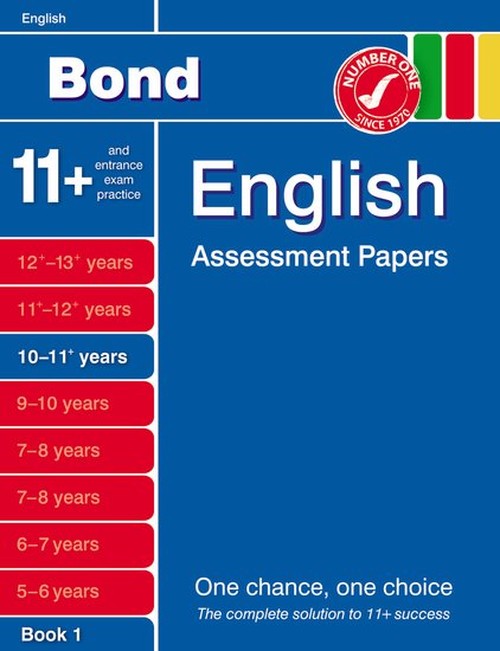Bond English Assessment Papers 10-11+ Years Book 1