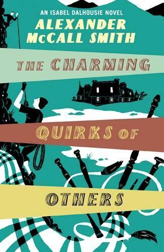 The Charming Quirks Of Others