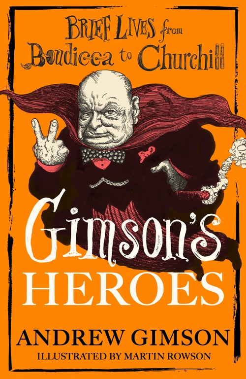 Gimson's Heroes