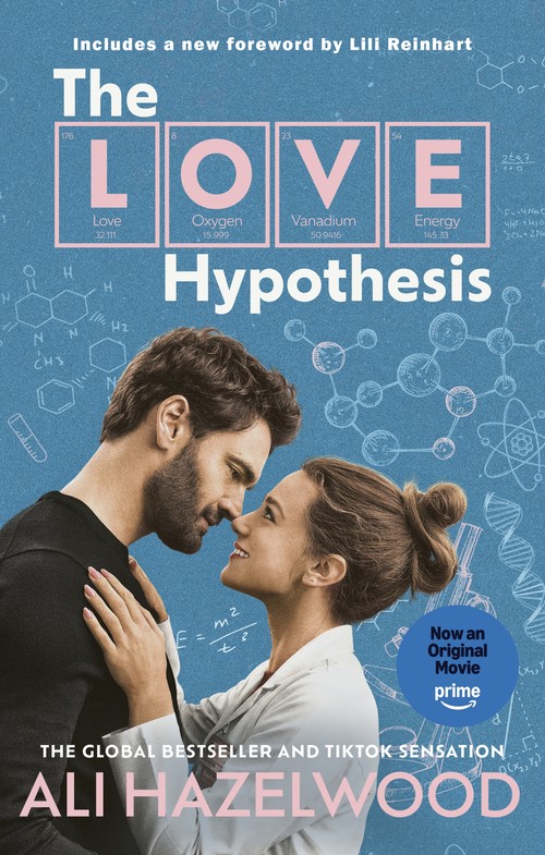 Ali Hazelwood - The Love Hypothesis (Prime Tie-In): SOON TO BE A PRIME ORIGINAL FILM and now in a beautiful film tie-in edition featuring an all-new foreword from Lili Reinhart
