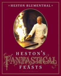 Hestons Fantastical Feast