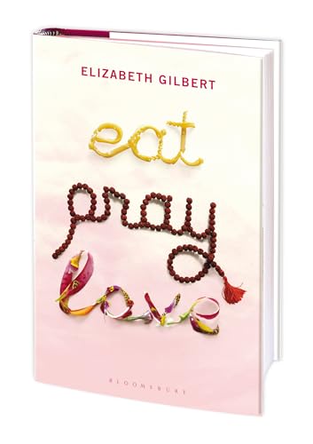 Eat, Pray, Love