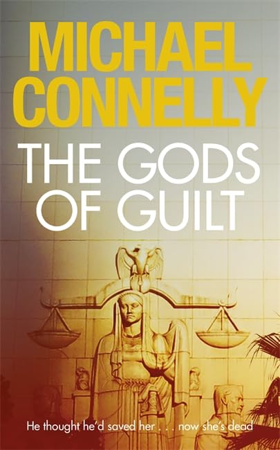 The Gods of Guilt (The Lincoln Lawyer Series, 5)