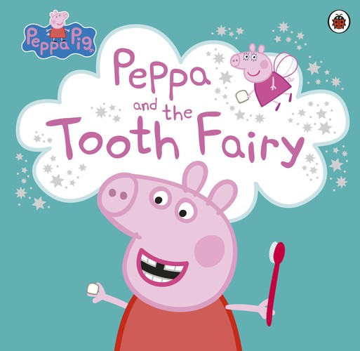 Peppa Pig: Peppa and the Tooth Fairy