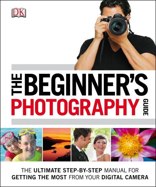 The Beginner's Photography Guide