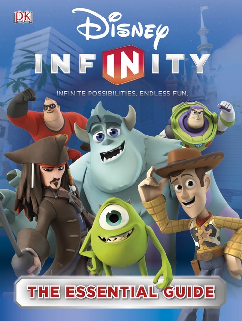 Disney Infinity Essential Guide