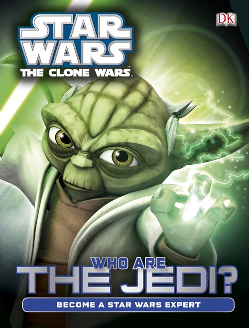 Star Wars Clone Wars Who are the Jedi?
