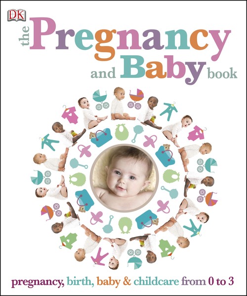The Pregnancy and Baby Book
