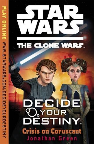 Decide Your Destiny: Crisis on Coruscant