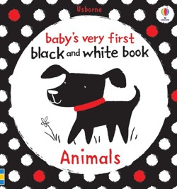 Baby's Very First Black and White Animals