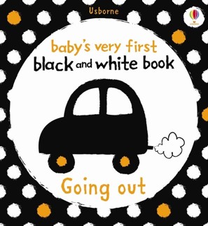 Baby's Very First Black and White Book Going Out