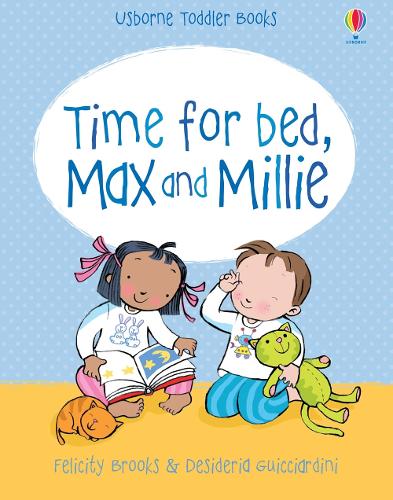 Time for Bed, Max and Millie