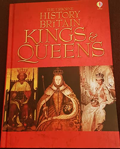 the usborne history of britain kings queens