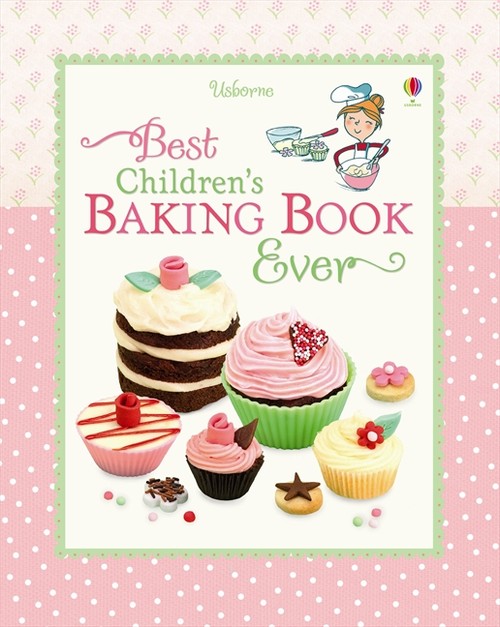 Very Best Baking Book for Children