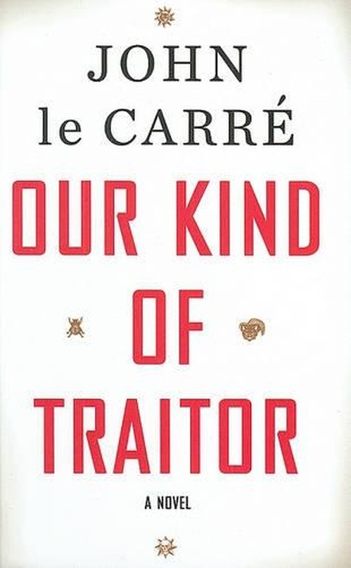 Our Kind of Traitor