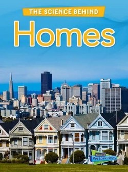 Science Behind Homes