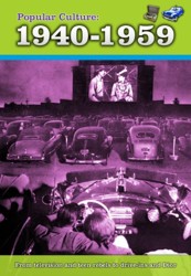 History of Popular Culture Popular Culture 1940-1959
